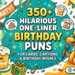 Hilarious One-Liner Birthday Puns