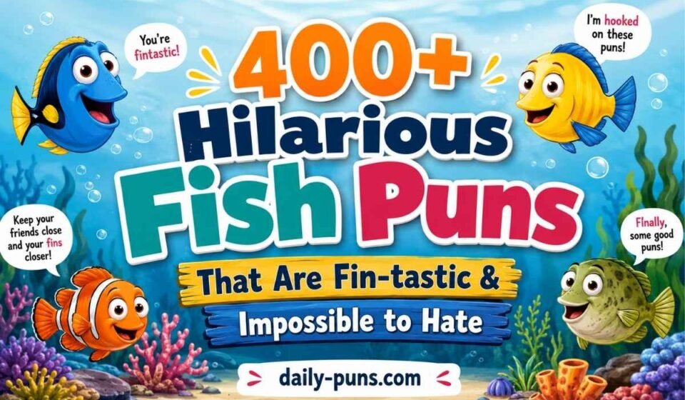 Hilarious Fish Puns